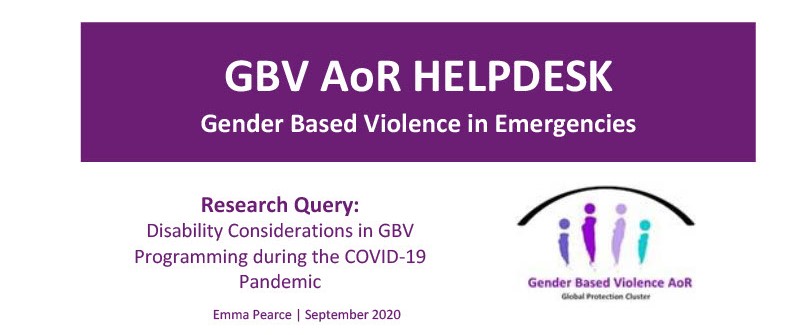 Disability Considerations in GBV Programming during the COVID-19 Pandemic